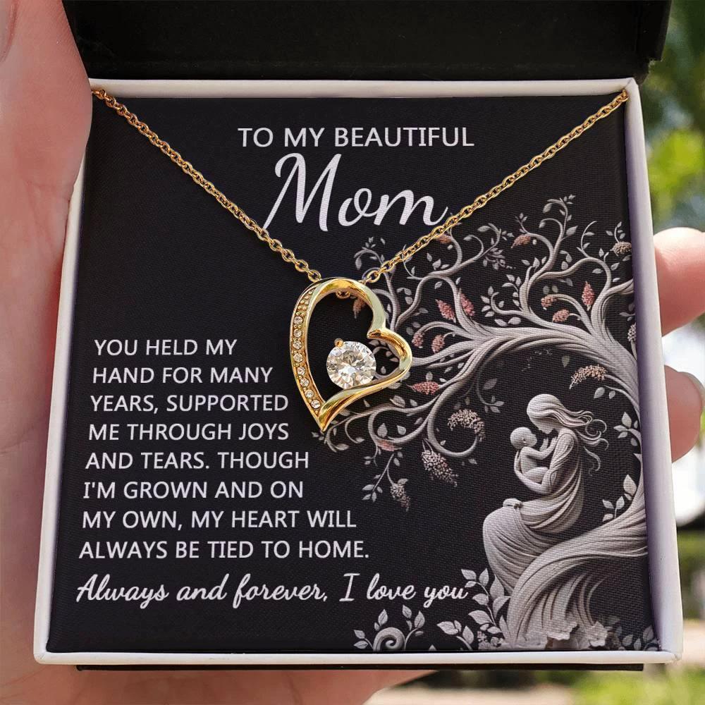 To My Beautiful Mom My Heart Will Always Be Tied to Home Forever Love Heart Pendant Necklace