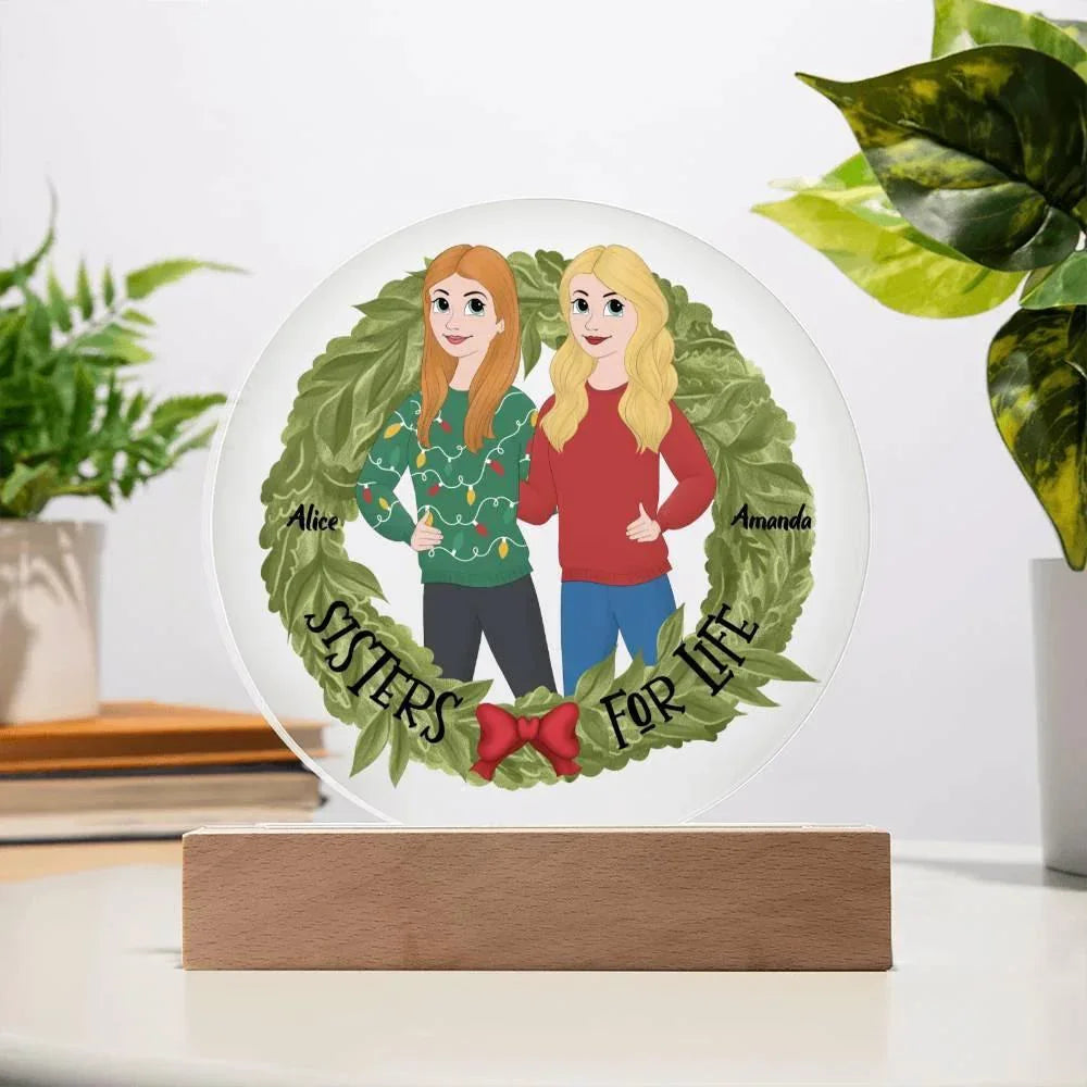 Sister Holiday Gift- Sisters are for Life Personalized Circle Acrylic Plaque