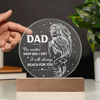 Gift for Dad - No Matter How Big I Get I Will Always Reach For You - Lion and Cub Acrylic Plaque