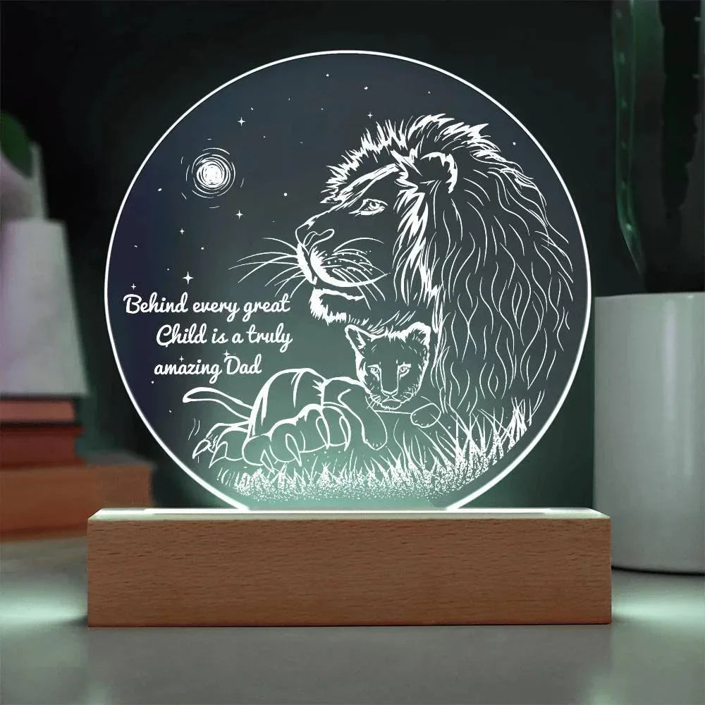 Gift for Dad - Behind Every Great Child is a Truly Amazing Dad Lion and Cub Acrylic Plaque