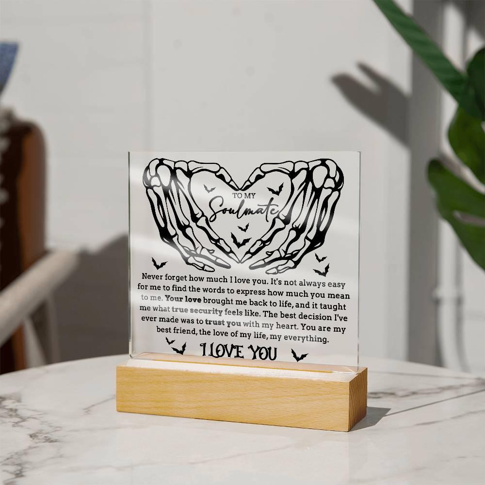 Soulmate - True Security - Halloween Acrylic Square Plaque with LED Lighted Wooden Base - Mallard Moon Gift Shop