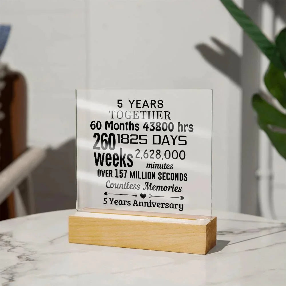 Anniversary Gift Five Years Together Acrylic Square Plaque with Lighted LED Wooden Base