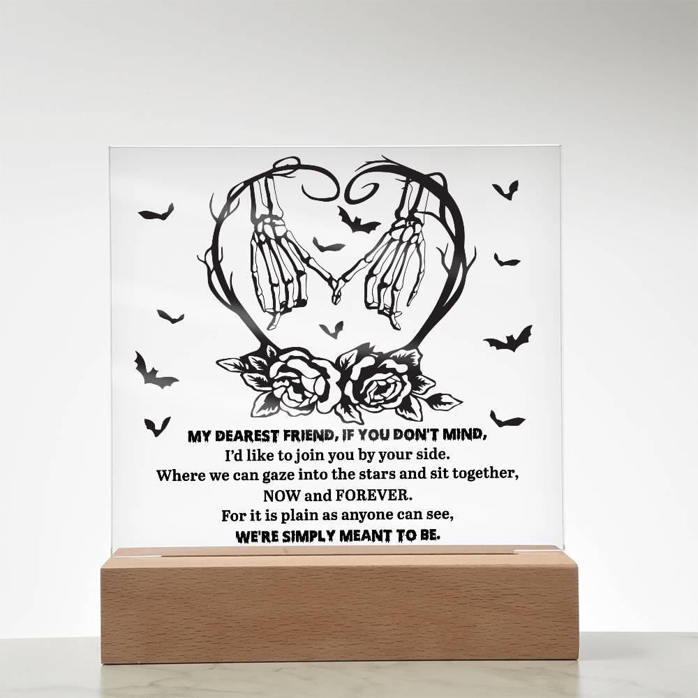 Soulmate Halloween - We Are Meant To Be - Acrylic Square Plaque with LED Wooden Base - Mallard Moon Gift Shop