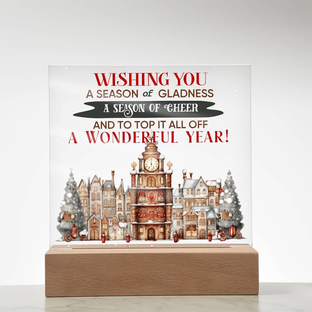 Wishing You a Season of Gladness Holiday Acrylic Plaque with Lighted LED Wooden Base - Mallard Moon Gift Shop