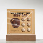 We Caught the Best Dad – Custom Baseball Glove Acrylic Plaque with Kids' Names – Personalized Father's Day Gift with LED Base Option