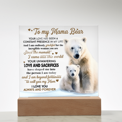 To My Mama Bear Acrylic Plaque – Polar Bear LED Light Gift | Heartfelt “Always and Forever” Keepsake for Mom