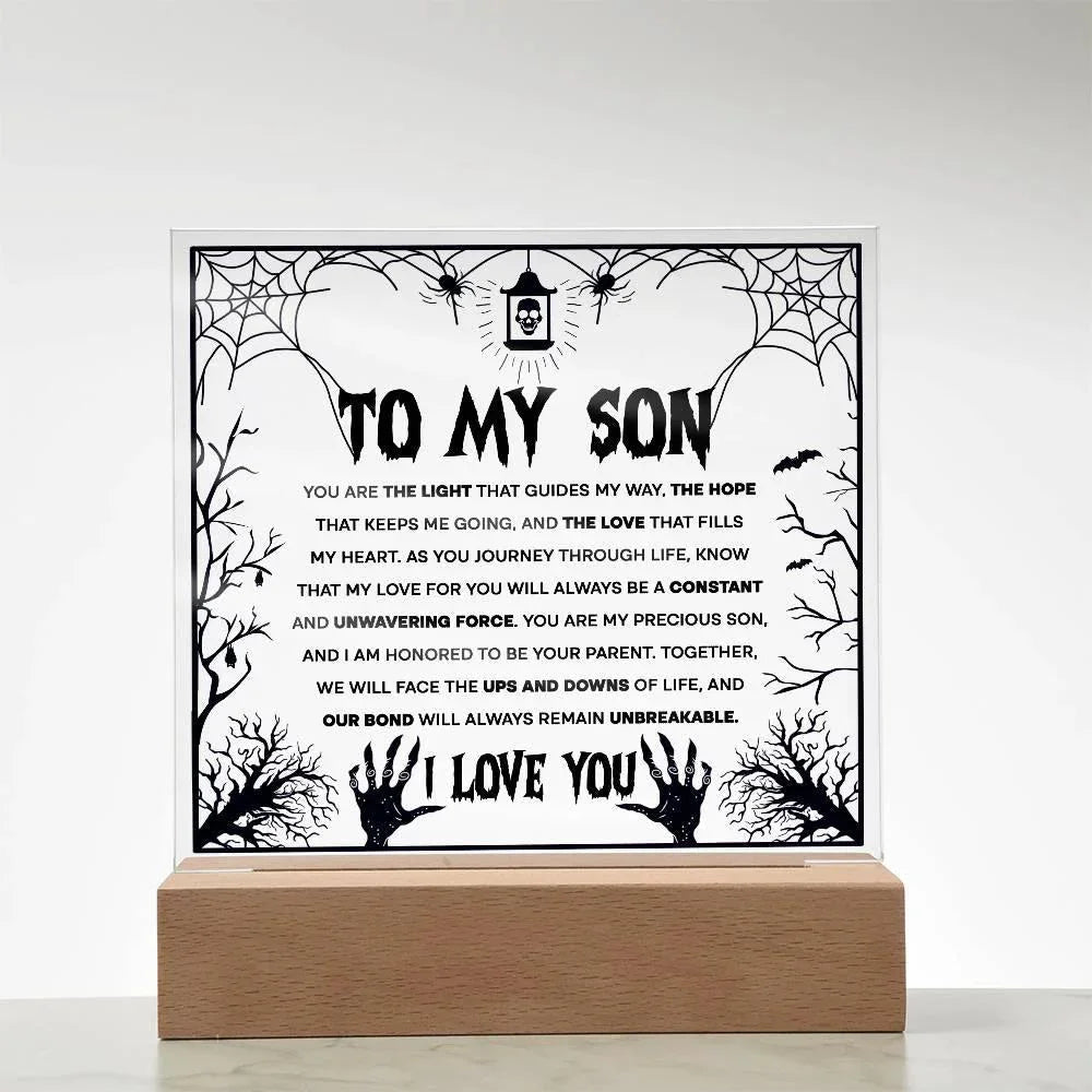 Son - Unwavering Force - Halloween Acrylic Square Plaque with LED Wooden Base