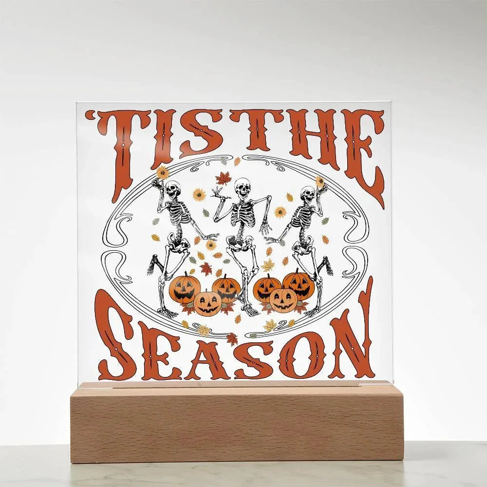 Halloween Decor - Tis The Season Acrylic Square Plaque with LED Wooden Base