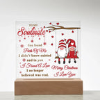 To My Soulmate Acrylic Plaque – Gnome Couple LED Light Gift | Romantic “I Found a Love” Christmas Keepsake
