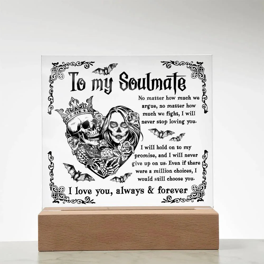 Soulmate - Never Stop Loving You - Halloween Acrylic Square Plaque with LED Wooden Base