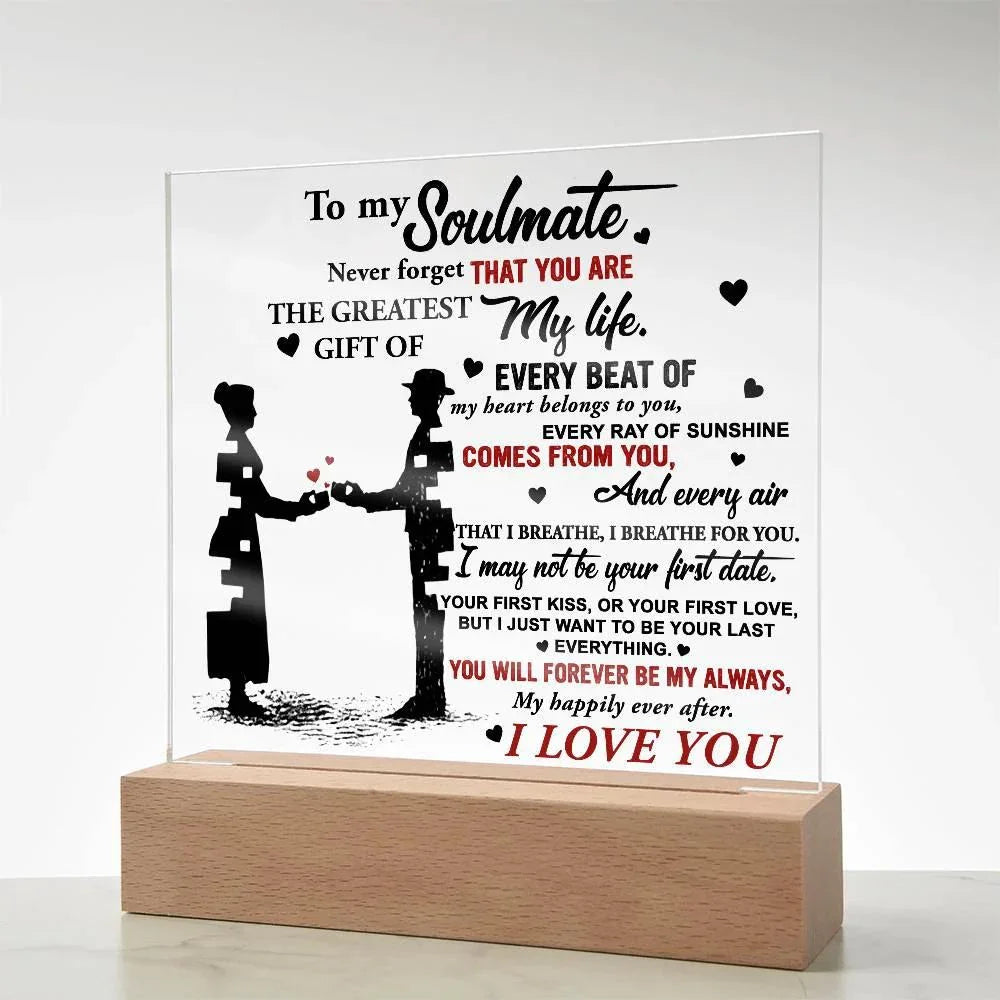 Soulmate - Every Beat of My Heart Acrylic Plaque with Lighted LED Wooden Base
