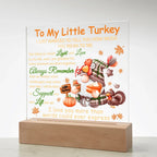 To My Little Turkey Acrylic Plaque – Heartfelt Thanksgiving Gift for Child, Grandchild, or Loved One | Cute Fall Message Keepsake | LED Light Base Option