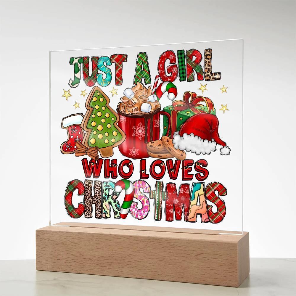 Just A Girl That Likes Christmas Lighted Acrylic Plaque Holiday Decor