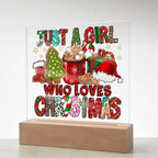 Just A Girl That Likes Christmas Lighted Acrylic Plaque Holiday Decor
