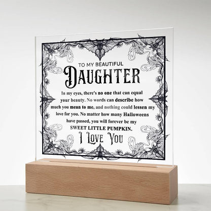 Daughter - Sweet Little Pumpkin Acrylic Square Plaque with Lighted LED Wooden Base - Mallard Moon Gift Shop
