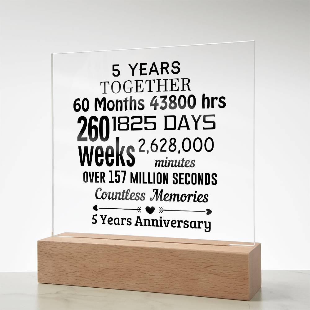 Anniversary Gift Five Years Together Acrylic Square Plaque with Lighted LED Wooden Base - Mallard Moon Gift Shop