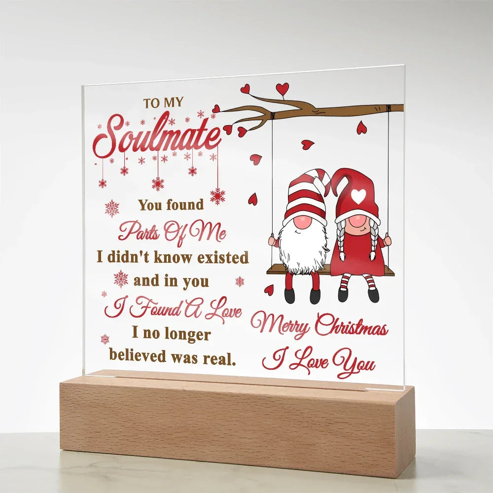 To My Soulmate Acrylic Plaque – Gnome Couple LED Light Gift | Romantic “I Found a Love” Christmas Keepsake