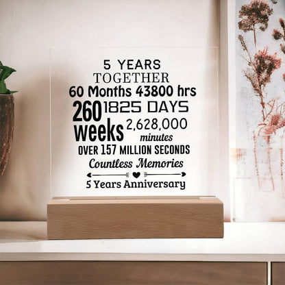 Anniversary Gift Five Years Together Acrylic Square Plaque with Lighted LED Wooden Base - Mallard Moon Gift Shop