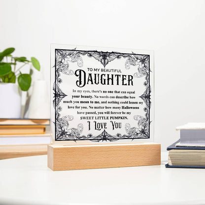 Daughter - Sweet Little Pumpkin Acrylic Square Plaque with Lighted LED Wooden Base - Mallard Moon Gift Shop