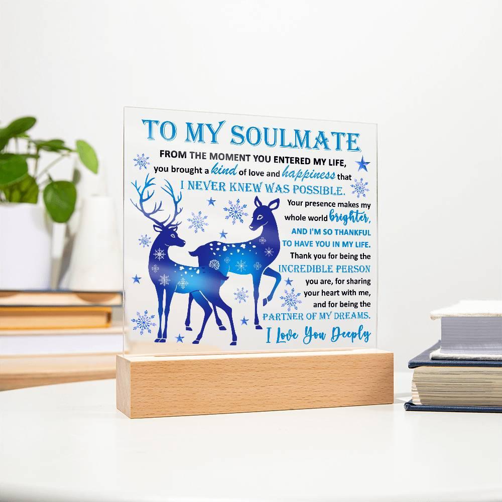 Soulmate - Partner Of Dreams Acrylic Plaque with LED Lighted Wooden Base - Mallard Moon Gift Shop