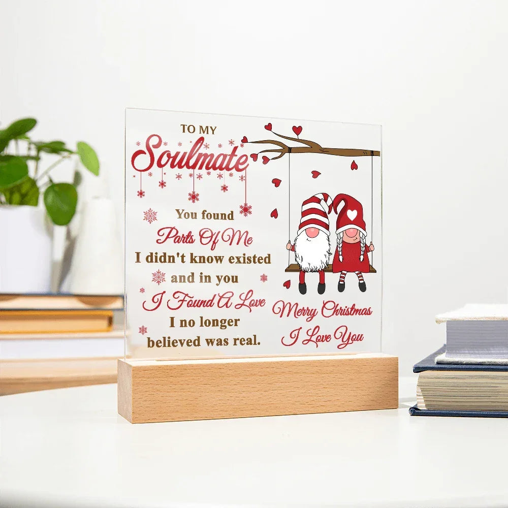 To My Soulmate Acrylic Plaque – Gnome Couple LED Light Gift | Romantic “I Found a Love” Christmas Keepsake