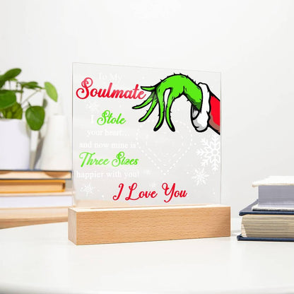 Soulmate Gift - Stole My Heart - Christmas Acrylic Plaque with Lighted LED wooden Base - Mallard Moon Gift Shop