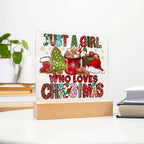 Just A Girl That Likes Christmas Lighted Acrylic Plaque Holiday Decor