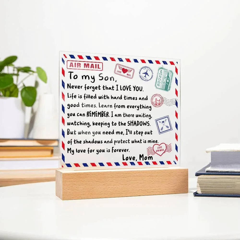 Letter To My Son, Love, Mom Acrylic Square Plaque with LED Wooden Base