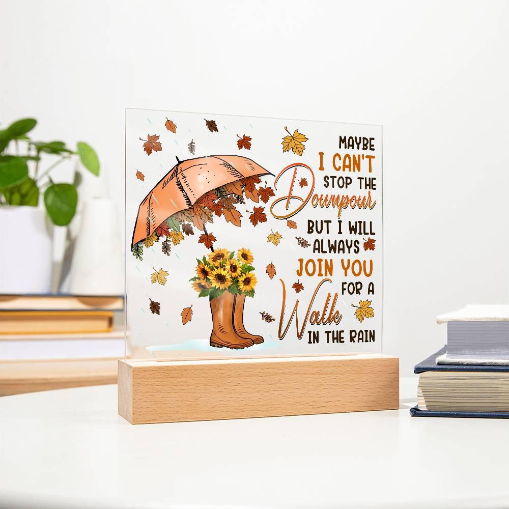 Best Friend Join You for a Walk in the Rain Acrylic Square Plaque with LED Wood Base - Mallard Moon Gift Shop
