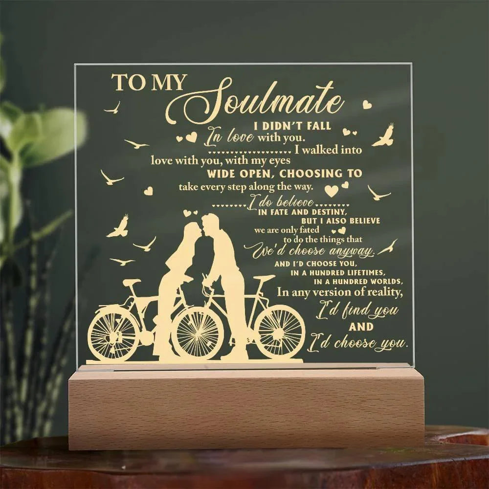 Soulmate - I Believe in Fate And Destiny Acrylic Plaque with Lighted LED Wooden Base