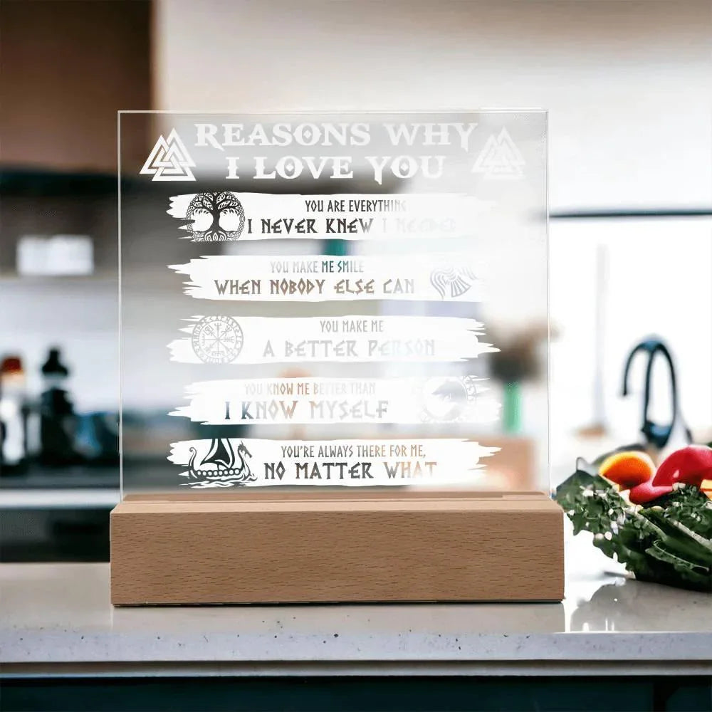 Reasons Why-Everything I Needed-Acryic Acrylic Plaque