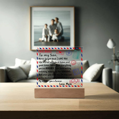 Letter To My Son, Love, Mom Acrylic Square Plaque with LED Wooden Base - Mallard Moon Gift Shop
