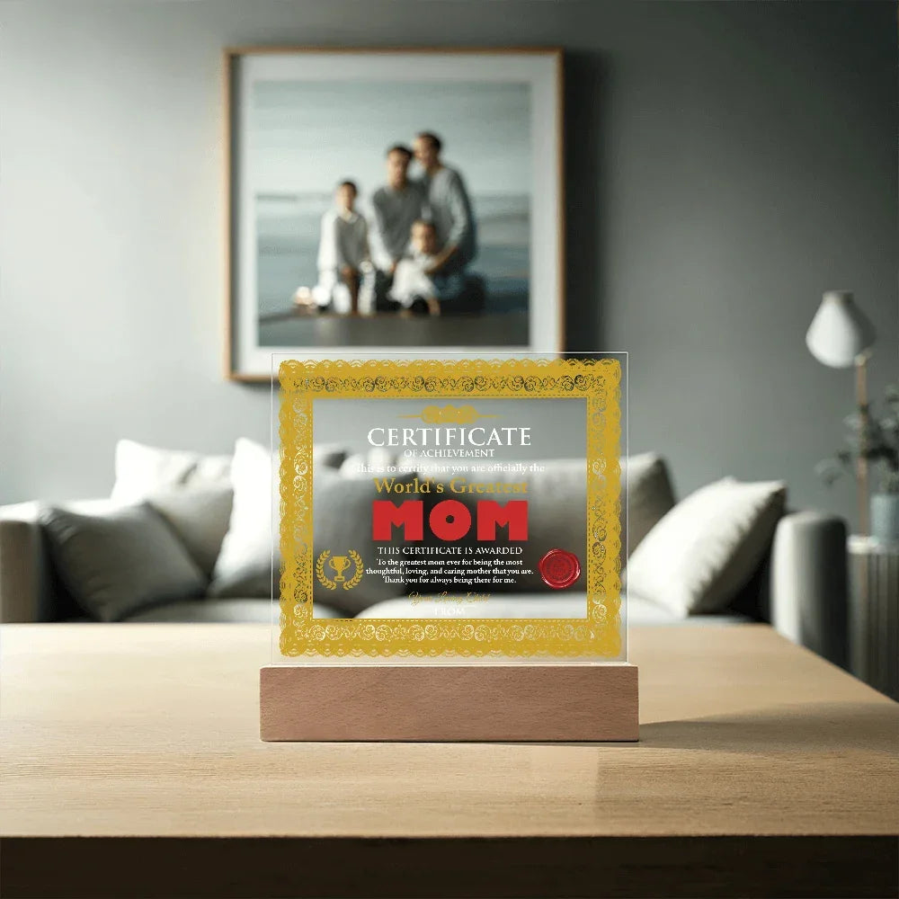World's Greatest Mom Personalized Certificate – LED Acrylic Plaque Gift for Mother's Day