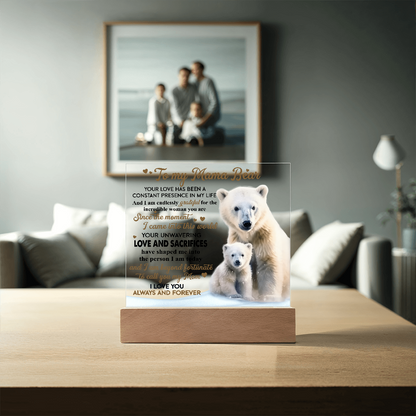 To My Mama Bear Acrylic Plaque – Polar Bear LED Light Gift | Heartfelt “Always and Forever” Keepsake for Mom