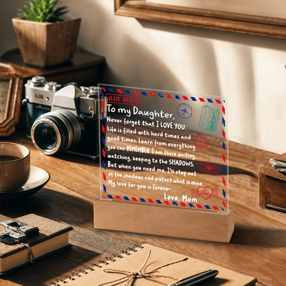 To My Daughter Airmail Acrylic Plaque – Love from Mom | Heartfelt LED Light Gift with Message of Strength and Protection