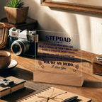 Stepdad Acrylic Plaque -You're My Hero– Personalized LED Light Gift for Bonus Dad | Father's Day, Christmas, or Birthday Keepsake