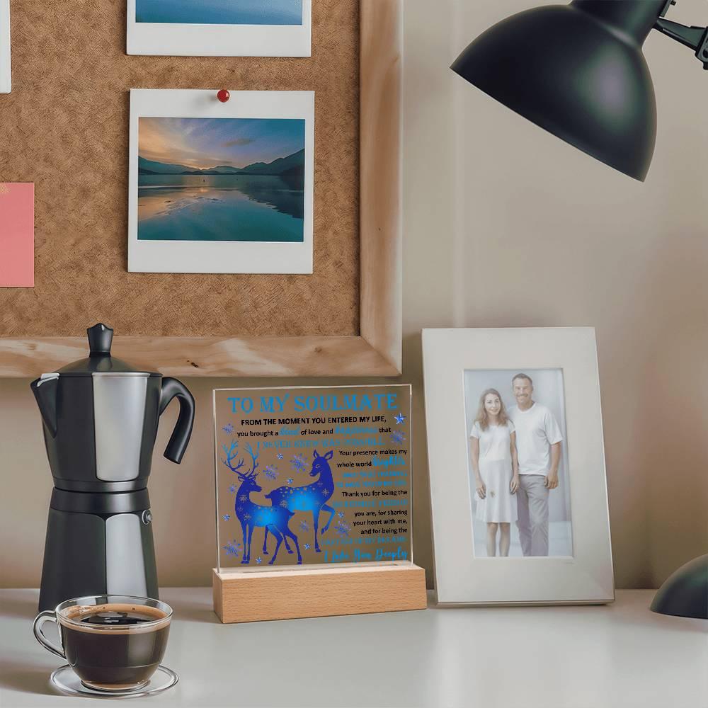 Soulmate - Partner Of Dreams Acrylic Plaque with LED Lighted Wooden Base - Mallard Moon Gift Shop