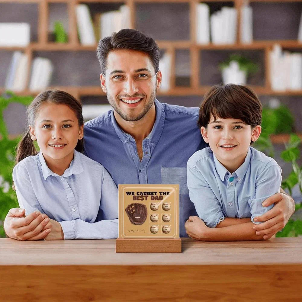 We Caught the Best Dad – Custom Baseball Glove Acrylic Plaque with Kids' Names – Personalized Father's Day Gift with LED Base Option