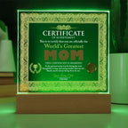 World's Greatest Mom Personalized Certificate – LED Acrylic Plaque Gift for Mother's Day