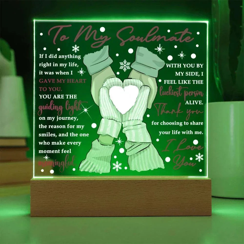 To My Soulmate Acrylic Plaque – Romantic Winter LED Light Gift | “Gave My Heart to You” Christmas or Valentine's Keepsake