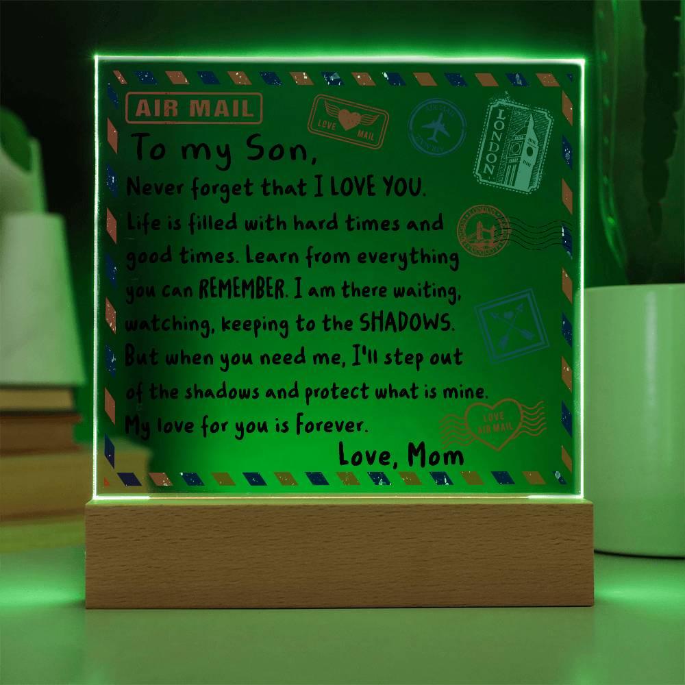 Letter To My Son, Love, Mom Acrylic Square Plaque with LED Wooden Base - Mallard Moon Gift Shop