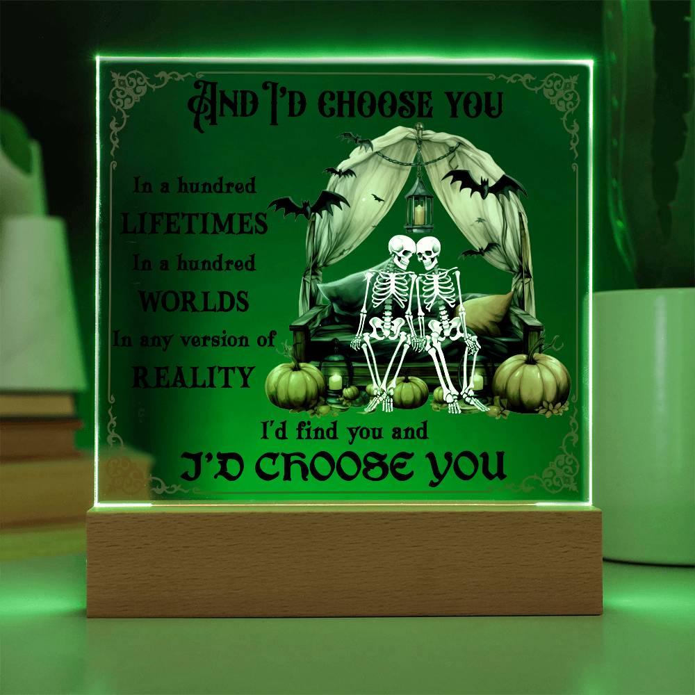 Halloween Decor - I Choose You Acrylic Square Plaque with LED Wooden Base - Mallard Moon Gift Shop