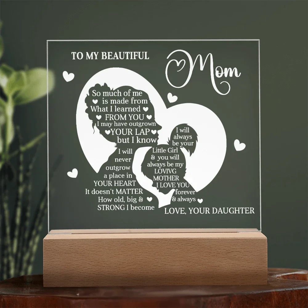 To My Beautiful Mom – Heartfelt Acrylic Plaque Gift from Daughter | Forever Your Little Girl LED Keepsake