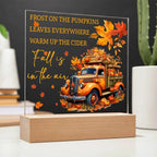 Fall Is in the Air Acrylic Plaque – Pumpkin Truck Autumn Decor – Lighted Acrylic Sign with Wooden Base (Corded or Battery Option)