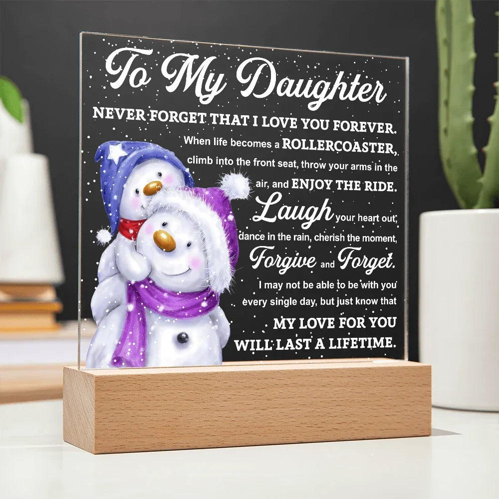 To My Daughter Snowman Acrylic Plaque – Winter Christmas Gift from Mom or Dad | “Love You Forever” LED Light Display