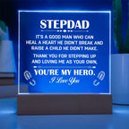Stepdad Acrylic LED Plaque – “You're My Hero” Personalized Gift with Custom Name for Father's Day, Birthday, or Christmas