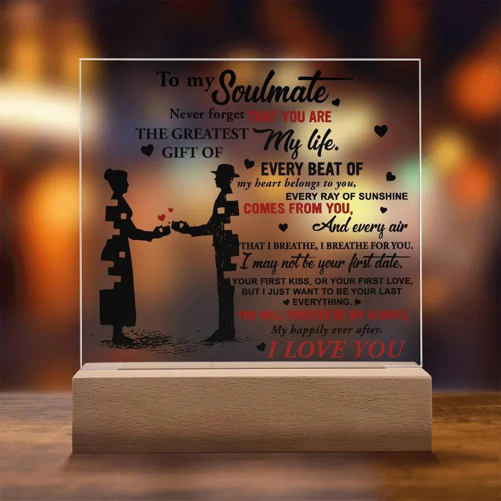 Soulmate - Every Beat of My Heart Acrylic Plaque with Lighted LED Wooden Base