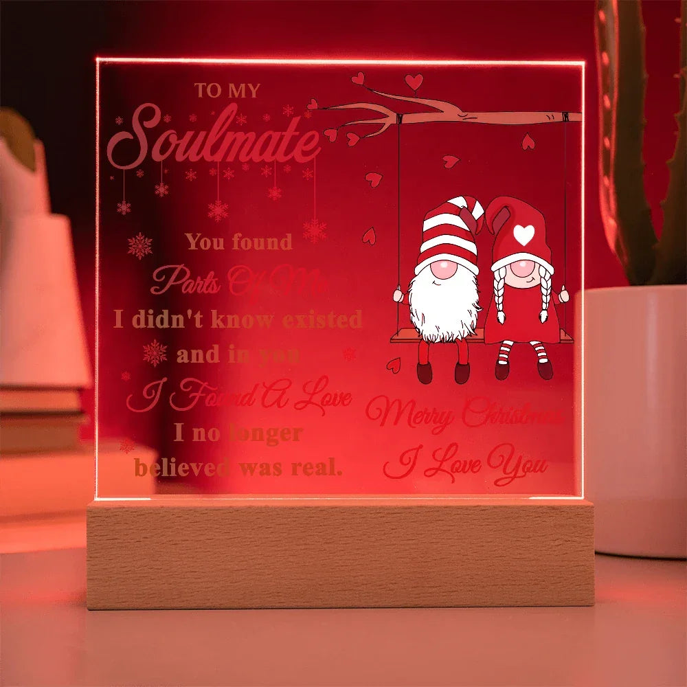 To My Soulmate Acrylic Plaque – Gnome Couple LED Light Gift | Romantic “I Found a Love” Christmas Keepsake