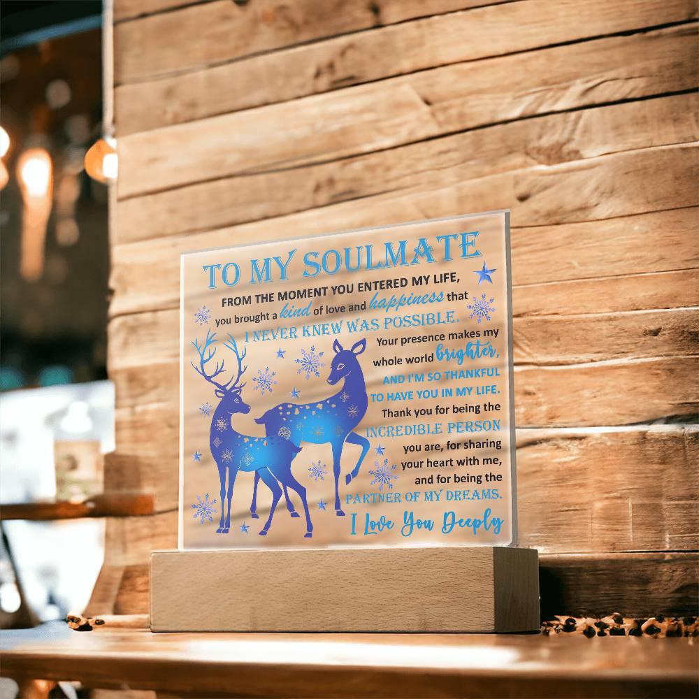 Soulmate - Partner Of Dreams Acrylic Plaque with LED Lighted Wooden Base - Mallard Moon Gift Shop