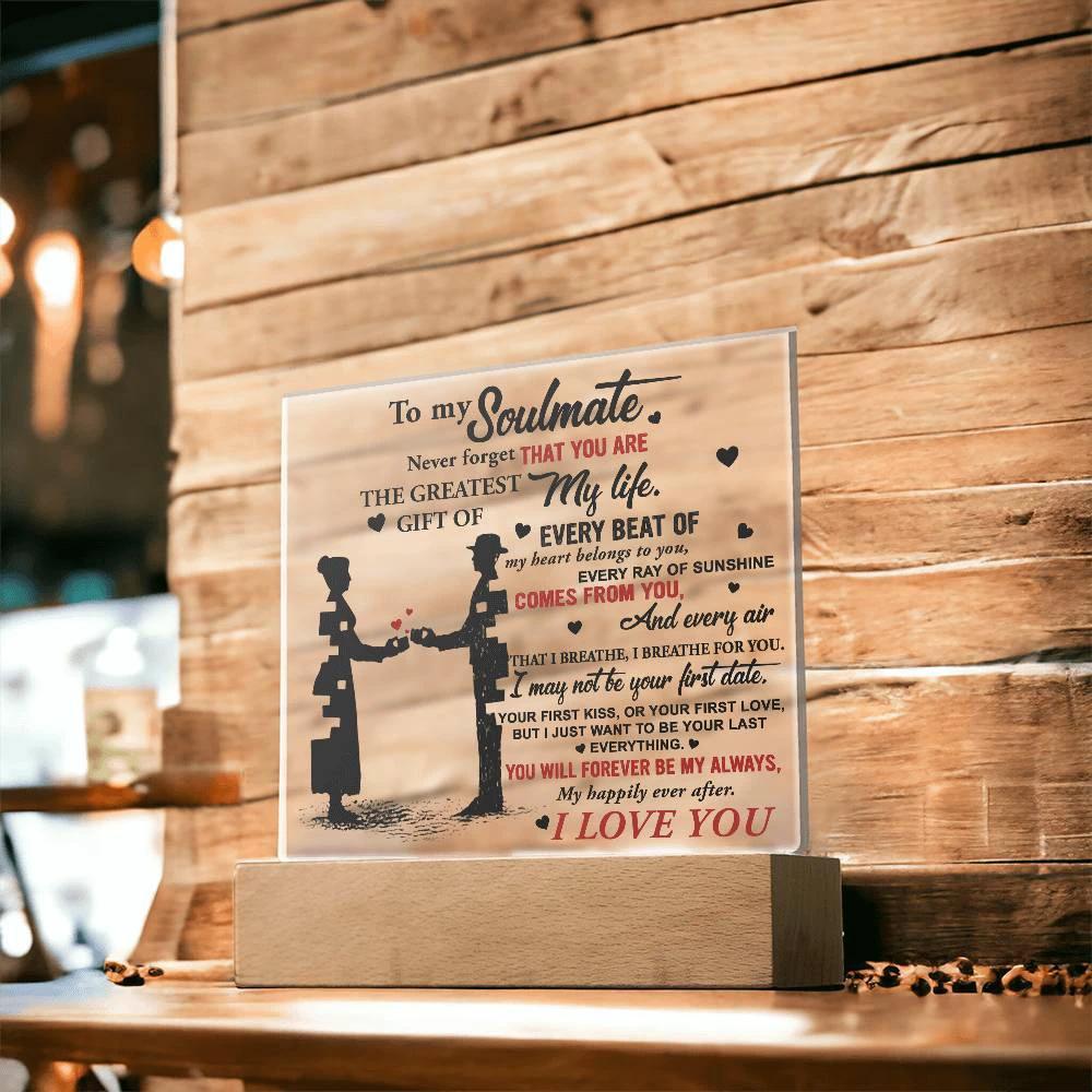 Soulmate - Every Beat of My Heart Acrylic Plaque with Lighted LED Wooden Base